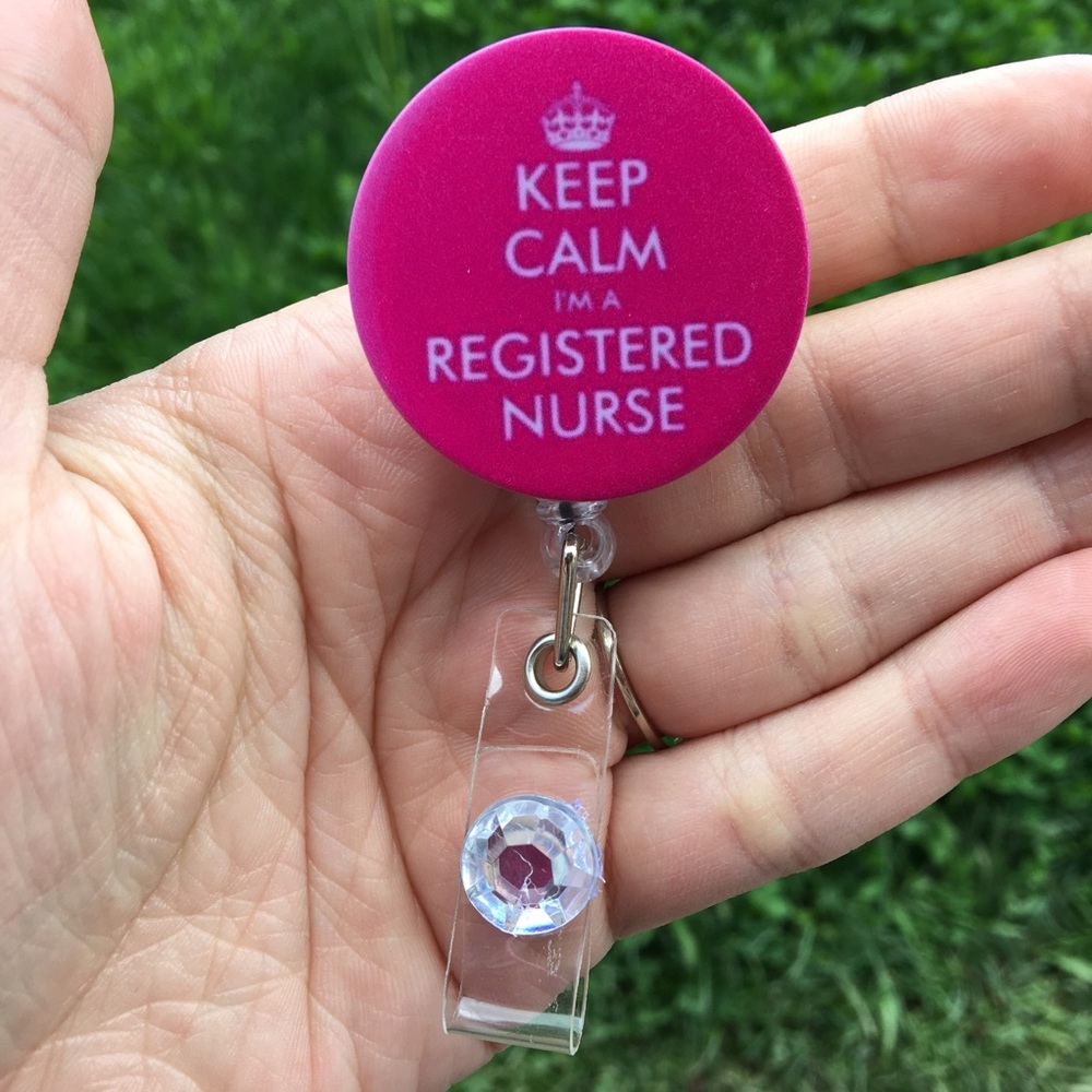 Keep calm I’m a registered nurse badge holder